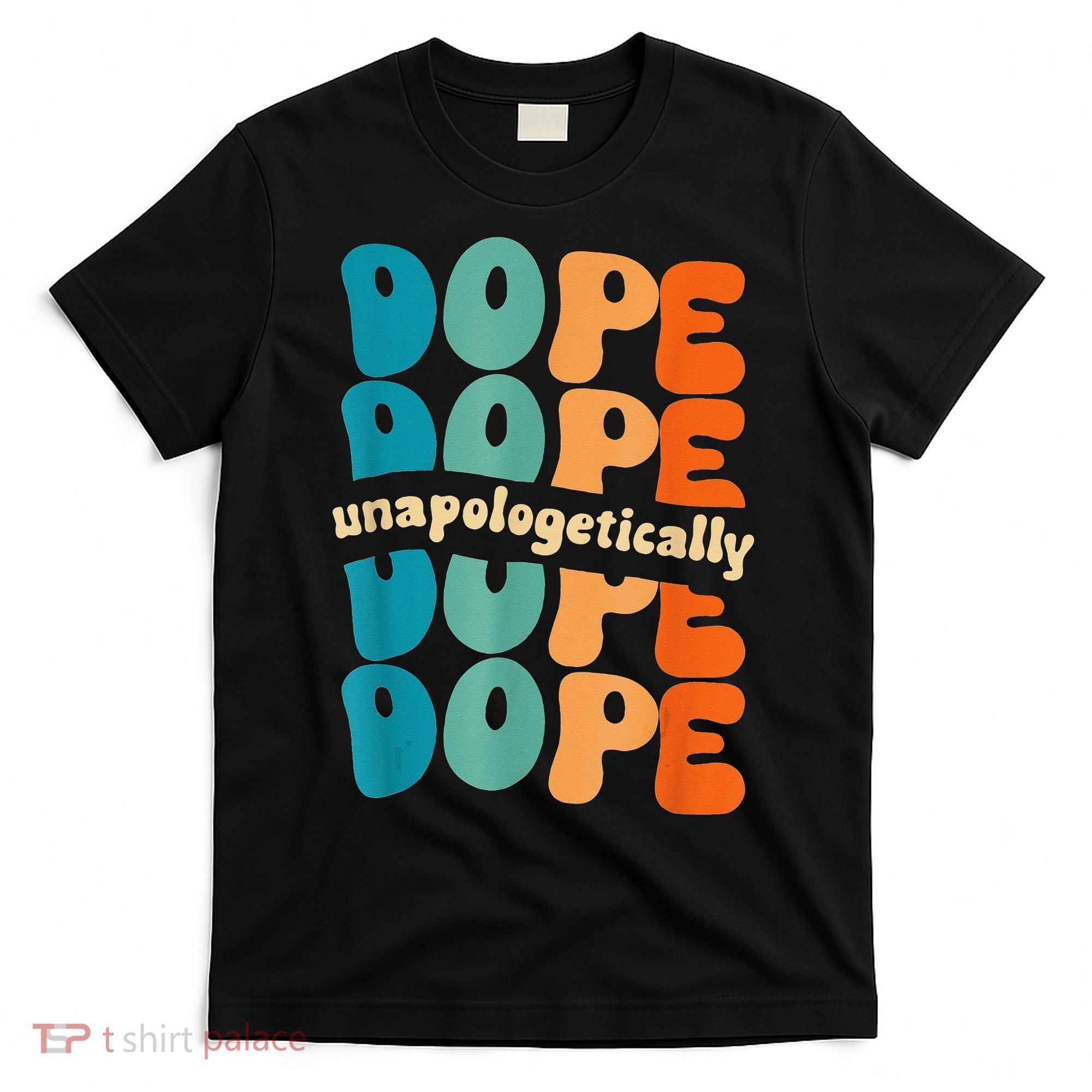 Unapologetically Dope Groovy Retro Black History Month T-Shirt