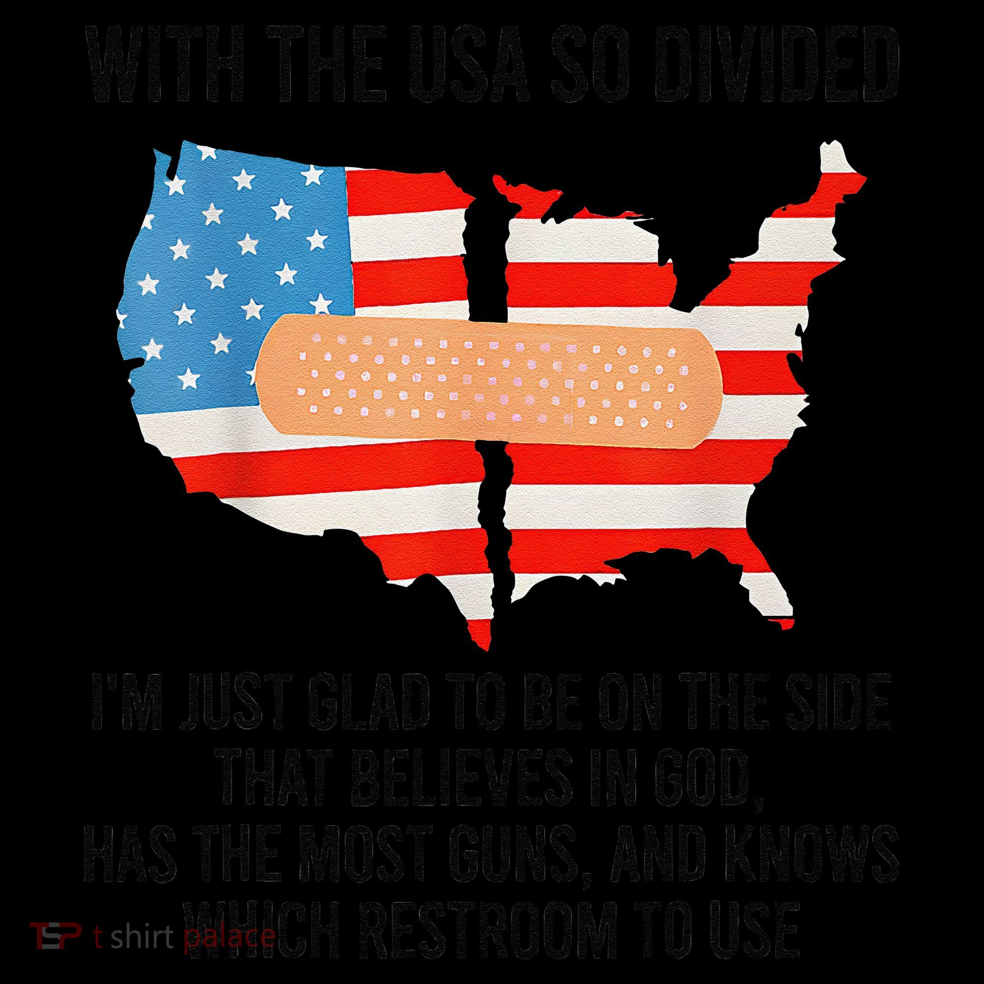 Usa Divided IM Just Glad To Be On The Side Believes In God Coffee Mug