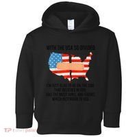 Usa Divided IM Just Glad To Be On The Side Believes In God Toddler Hoodie thumb 0