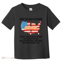 Usa Divided IM Just Glad To Be On The Side Believes In God Toddler T-Shirt thumb 0