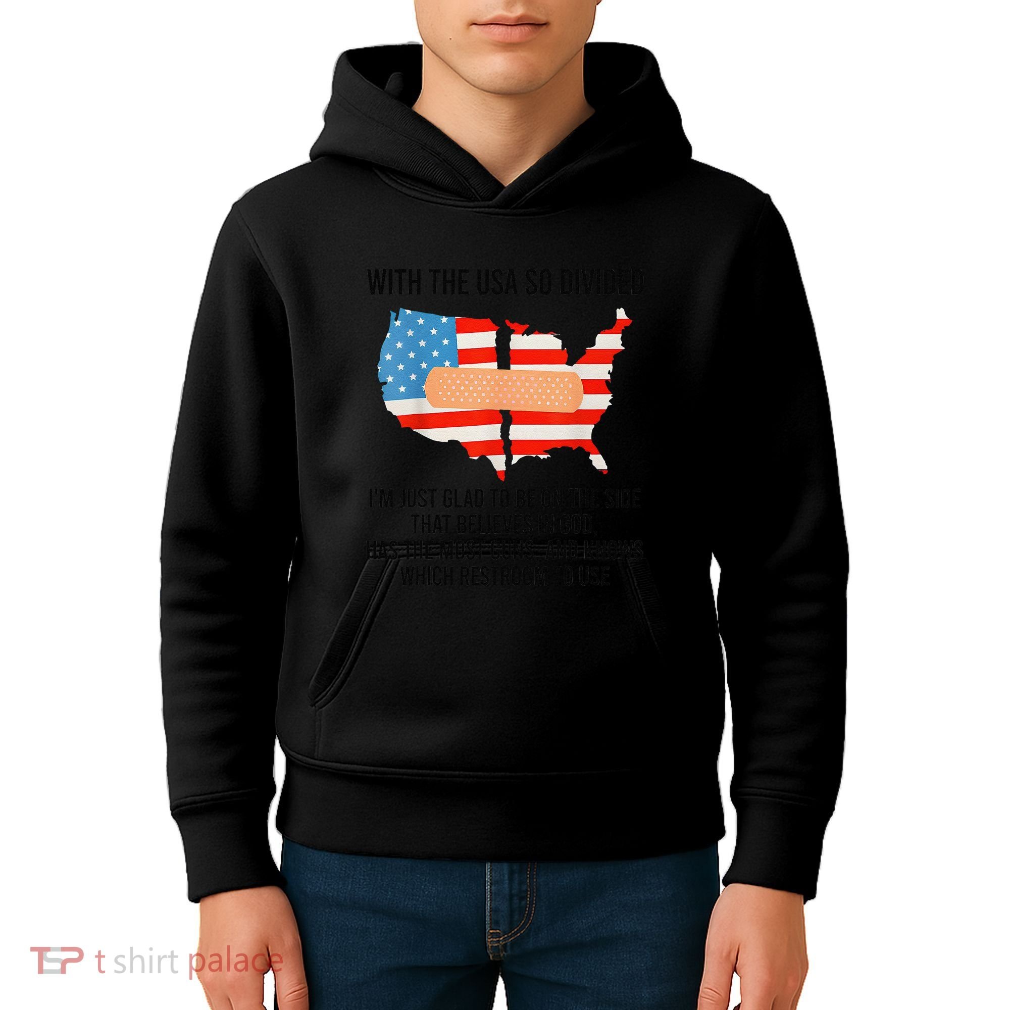 Usa Divided IM Just Glad To Be On The Side Believes In God Kids Hoodie