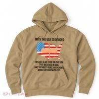 Usa Divided IM Just Glad To Be On The Side Believes In God Hoodie thumb 0