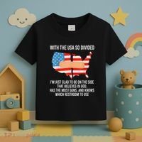 Usa Divided IM Just Glad To Be On The Side Believes In God Toddler T-Shirt thumb 3