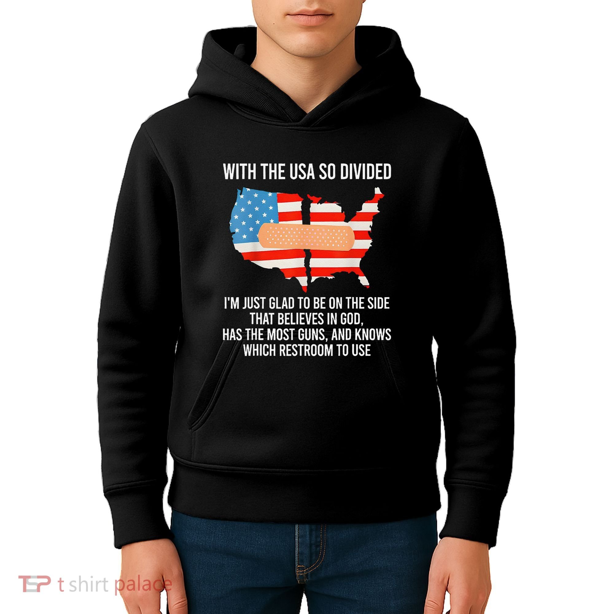 Usa Divided IM Just Glad To Be On The Side Believes In God Kids Hoodie