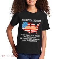 Usa Divided IM Just Glad To Be On The Side Believes In God Kids T-Shirt thumb 2