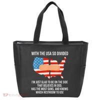 Usa Divided IM Just Glad To Be On The Side Believes In God Tote Bag thumb 0