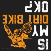 Upside Down Is My Dirt Bike Ok For Dirt Bikers Women's Sweatshirt thumb 2