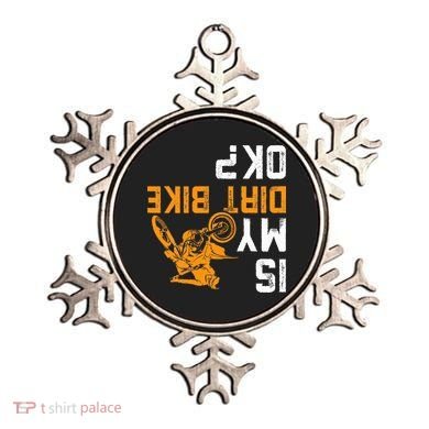 Upside Down Is My Dirt Bike Ok For Dirt Bikers Ornament