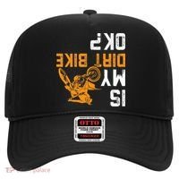 Upside Down Is My Dirt Bike Ok For Dirt Bikers Hat thumb 0