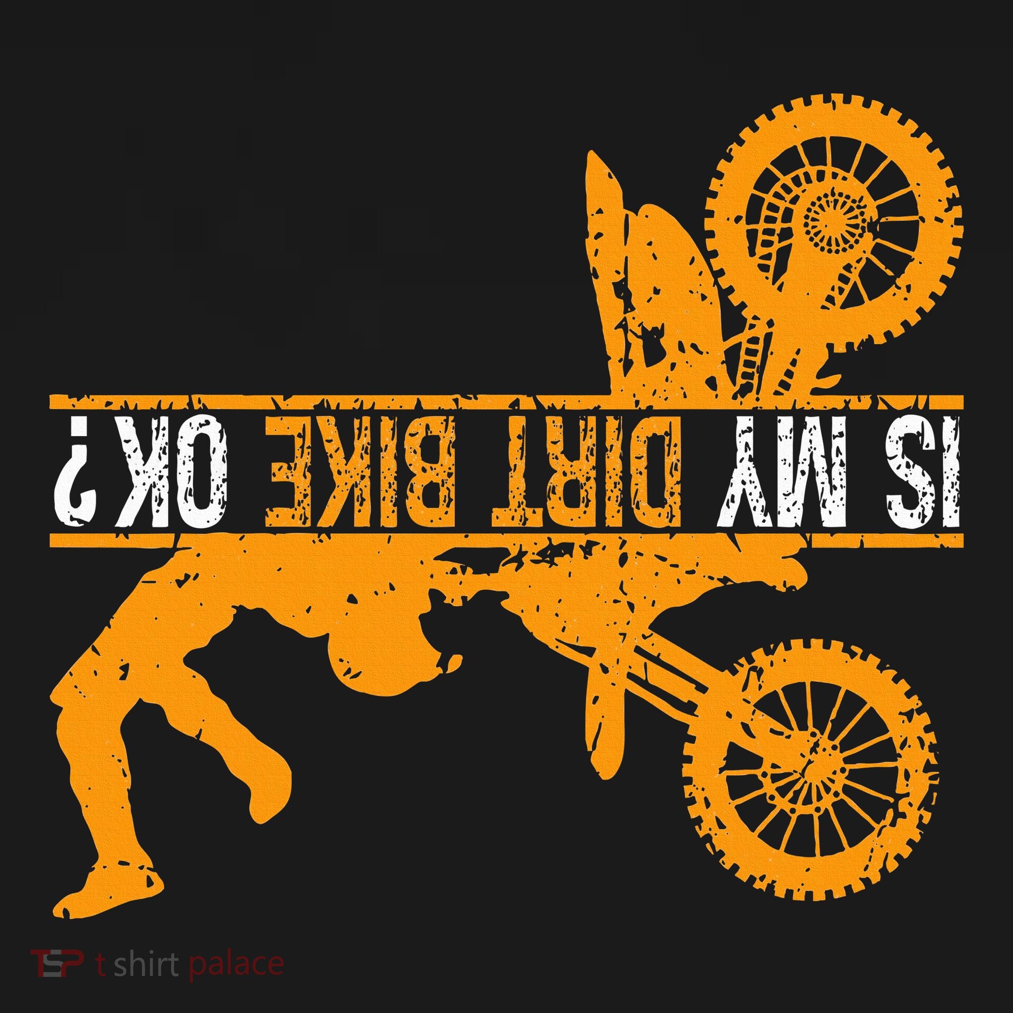 Upside Down Is My Dirt Bike Ok For Dirt Bikers Bucket Hat