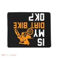 Upside Down Is My Dirt Bike OK? Dirt Bikers Mousepad thumb 0