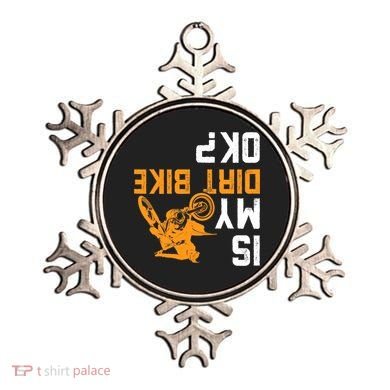 Upside Down Is My Dirt Bike OK? Dirt Bikers Ornament