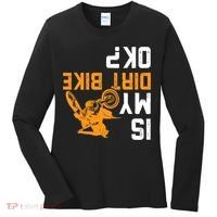 Upside Down Is My Dirt Bike OK? Dirt Bikers Women's Long Sleeve Shirt thumb 0