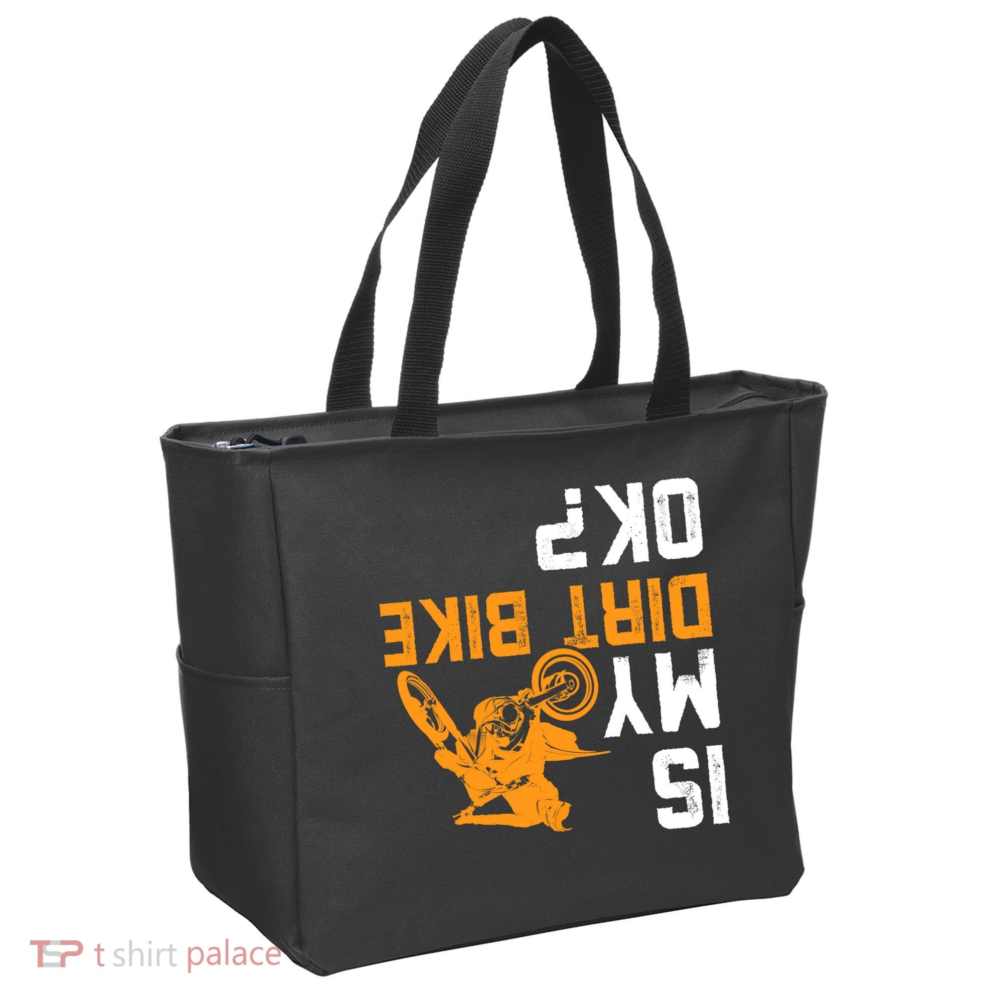 Upside Down Is My Dirt Bike OK? Dirt Bikers Tote Bag