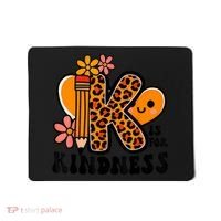 Unity Day Kindness Be Kind Teacher Anti Bully Mousepad thumb 0