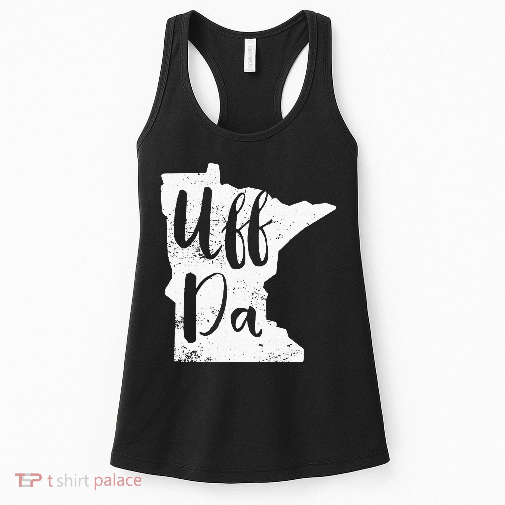 Uff Da Minnesota Map Funny Distressed Women's Tank Top