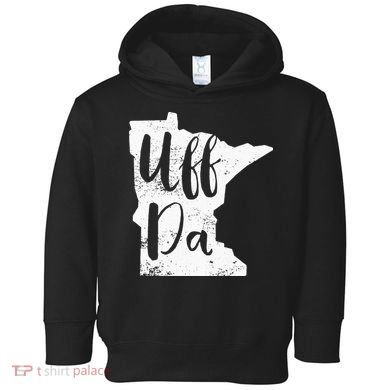 Uff Da Minnesota Map Funny Distressed Toddler Hoodie