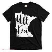 Uff Da Minnesota Map Funny Distressed T-Shirt thumb 0