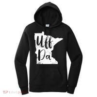 Uff Da Minnesota Map Funny Distressed Women's Hoodie thumb 0