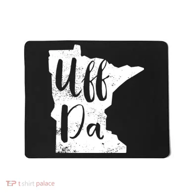 Uff Da Minnesota Map Funny Distressed Mousepad