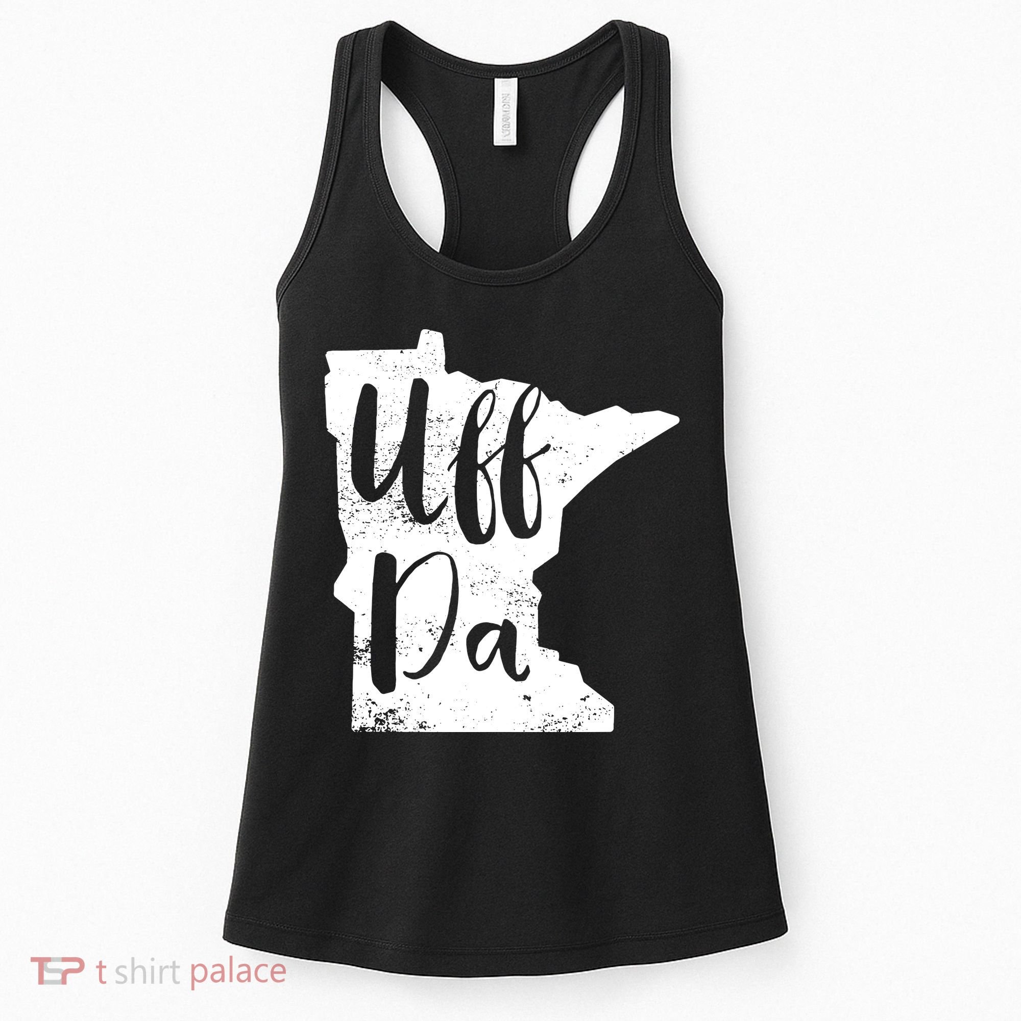 Uff Da Minnesota Map Funny Distressed Women's Tank Top
