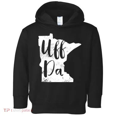 Uff Da Minnesota Map Funny Distressed Toddler Hoodie