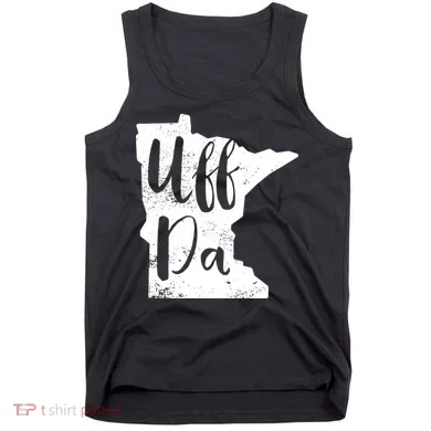 Uff Da Minnesota Map Funny Distressed Tank Top