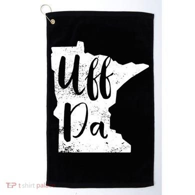 Uff Da Minnesota Map Funny Distressed Golf Towel