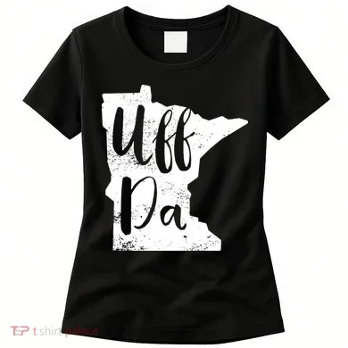 Uff Da Minnesota Map Funny Distressed Women's T-Shirt