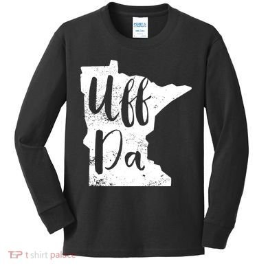 Uff Da Minnesota Map Funny Distressed Kids Long Sleeve Shirt