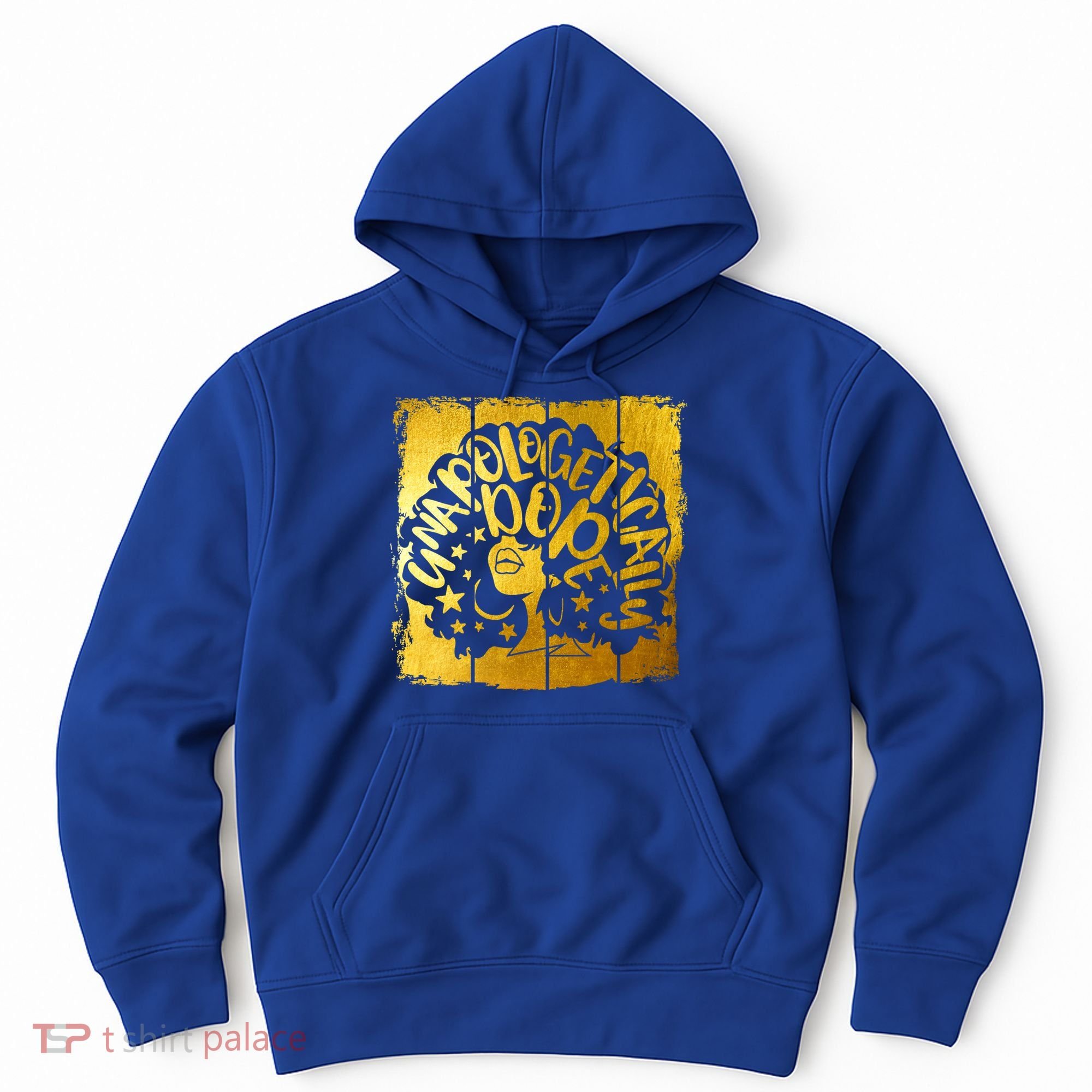 Unapologetically Dope Melanin Black History Gold Silhouette Cool Gift Hoodie