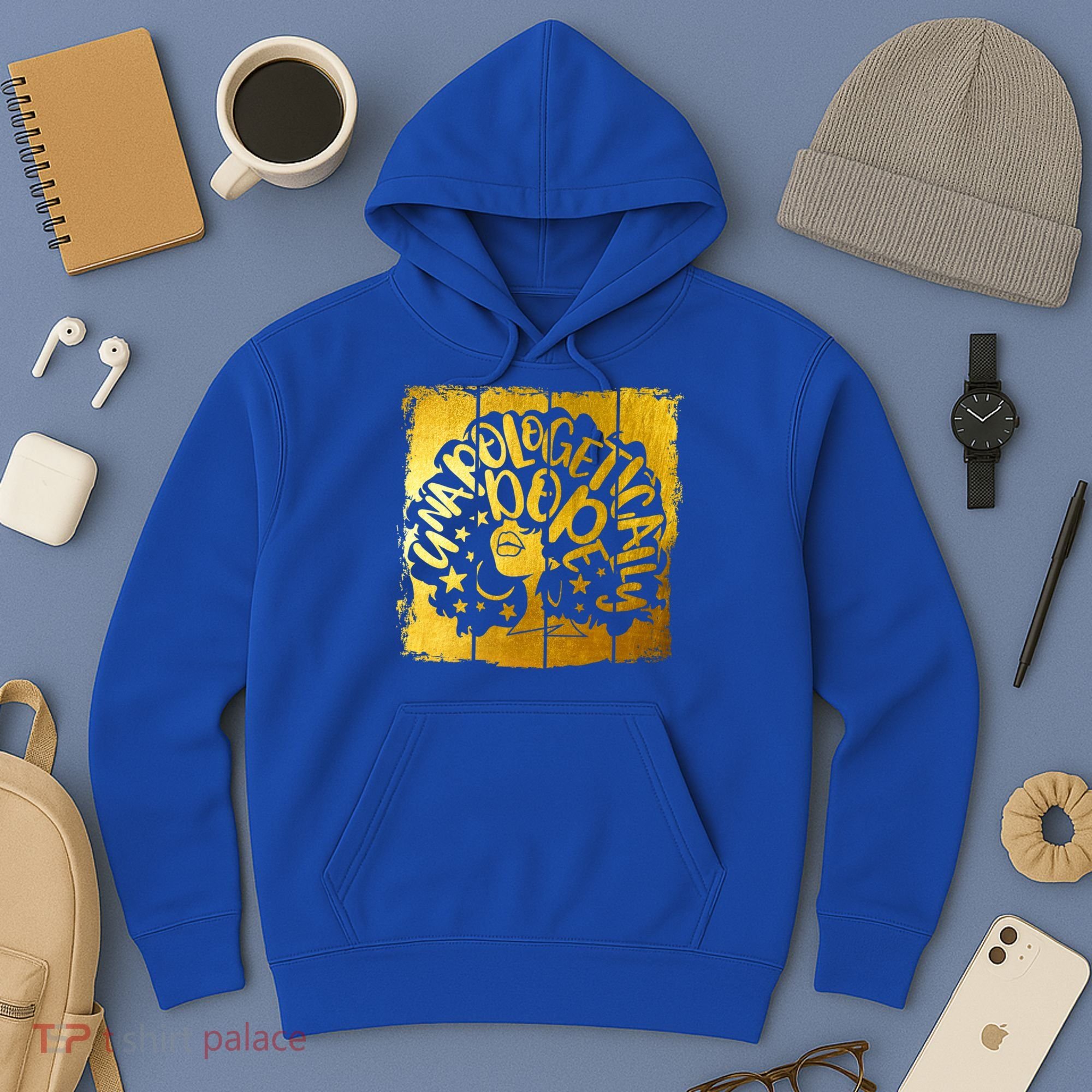 Unapologetically Dope Melanin Black History Gold Silhouette Cool Gift Hoodie
