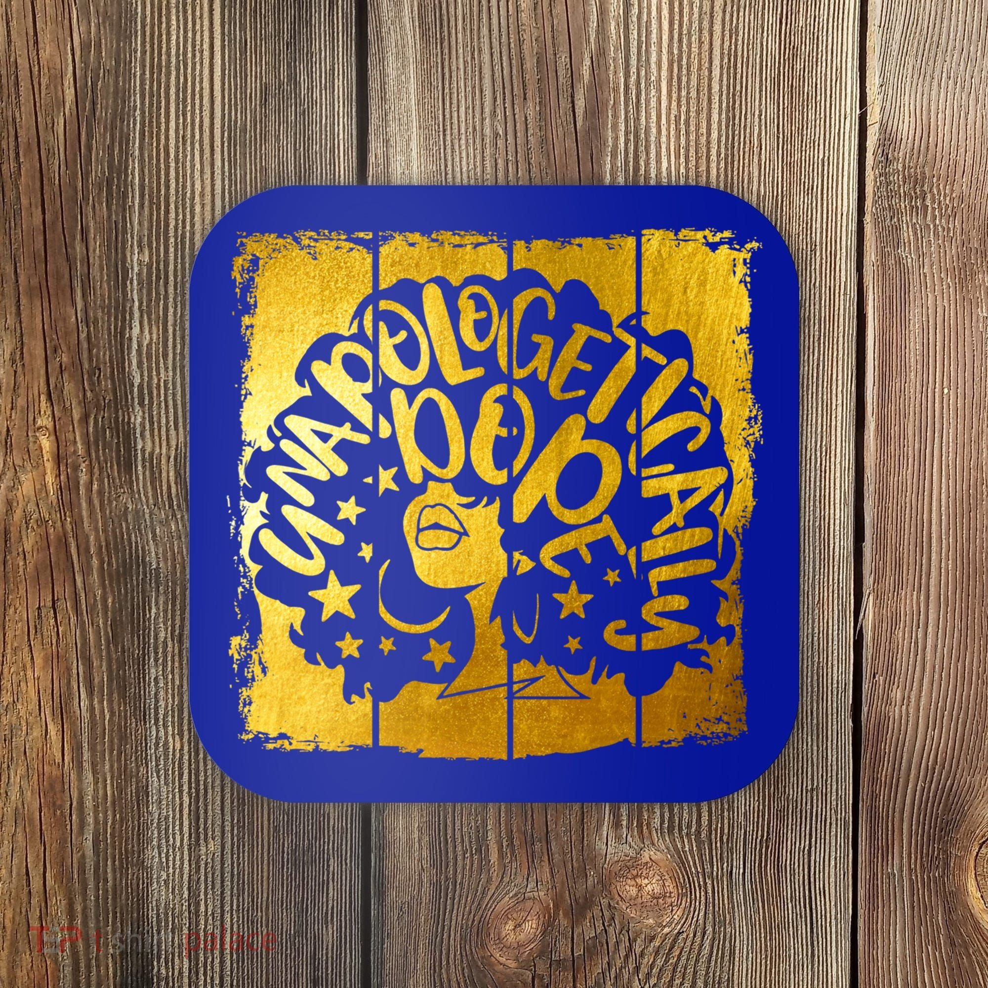 Unapologetically Dope Melanin Black History Gold Silhouette Cool Gift Coaster