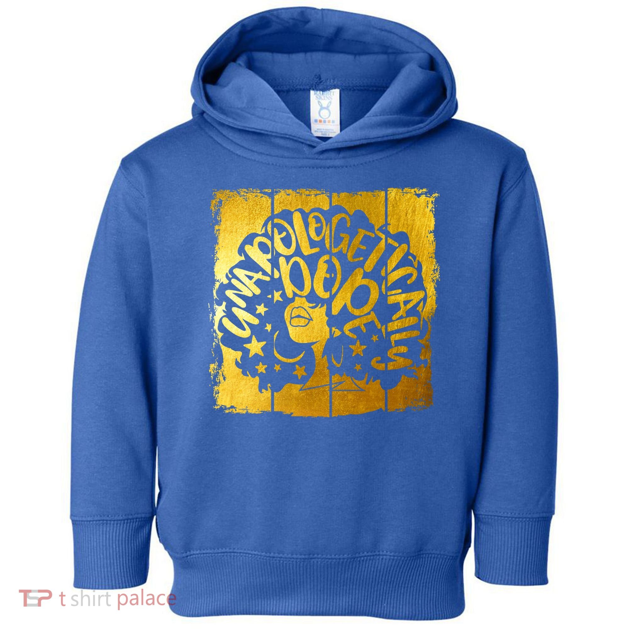 Unapologetically Dope Melanin Black History Gold Silhouette Cool Gift Toddler Hoodie
