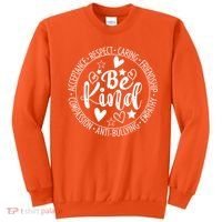 Unity Day No Bullying Orange Anti Bullying Teachers Sweatshirt thumb 0