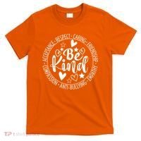 Unity Day No Bullying Orange Anti Bullying Teachers T-Shirt thumb 0