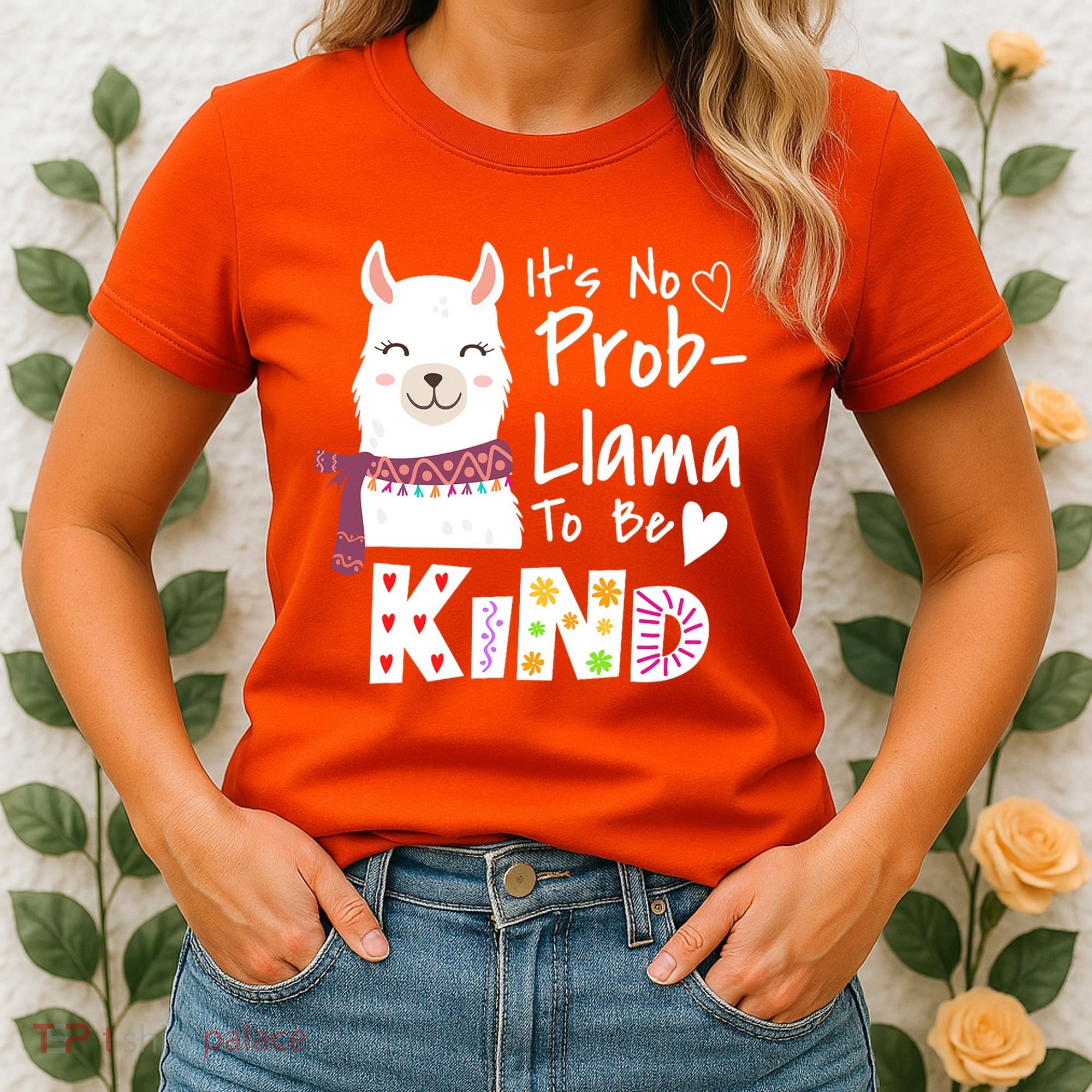 Unity Day Orange No Prob Llama Be Kind Anti Bullying Women's T-Shirt
