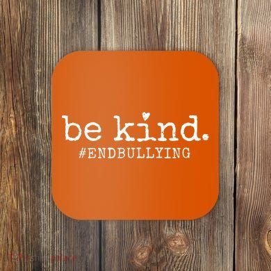 Unity Day Orange Be Kind Anti Bullying Coaster