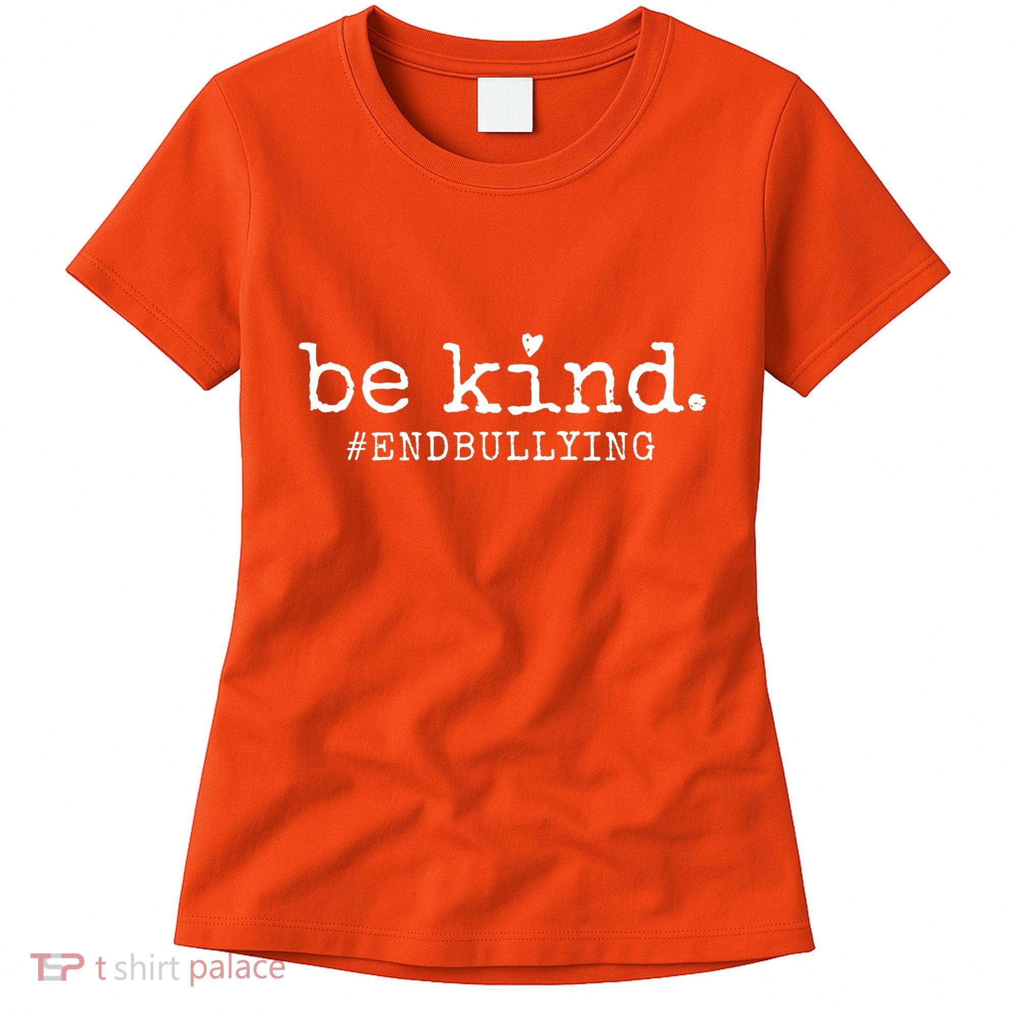 Unity Day Orange Be Kind Anti Bullying Women's T-Shirt