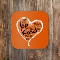 Unity Day Orange Heart Be Kind Anti Bullying Gift Coaster thumb 0