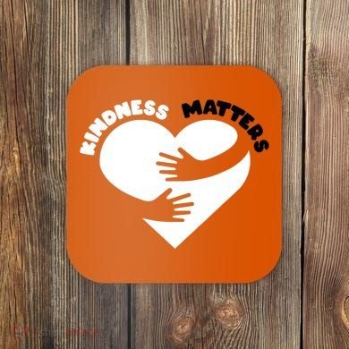 Unity Day Orange Anti Bullying Kindness Matters Coaster
