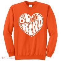 Unity Day Orange Heart Be Kind Anti Bullying Sweatshirt thumb 0
