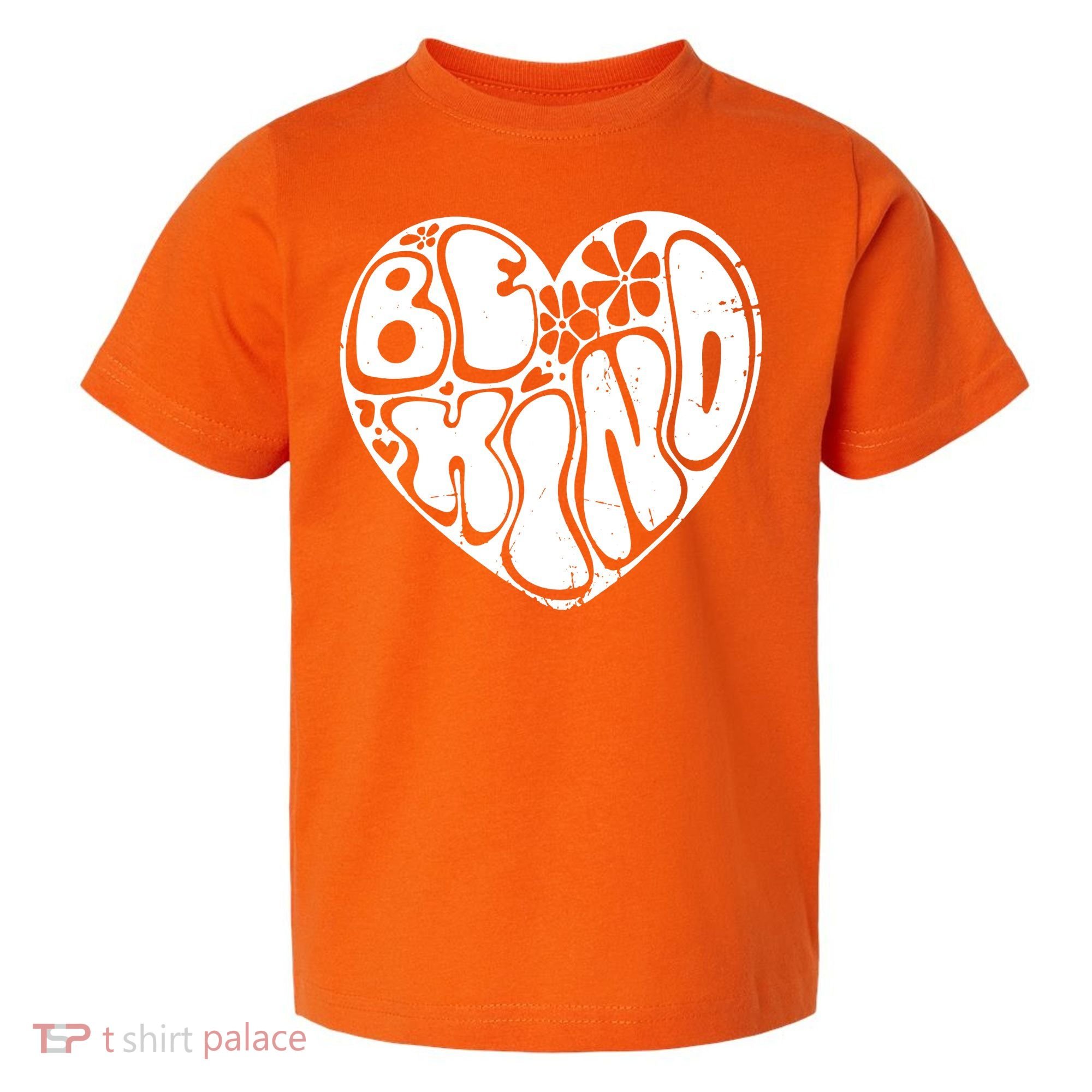 Unity Day Orange Heart Be Kind Anti Bullying Toddler T-Shirt