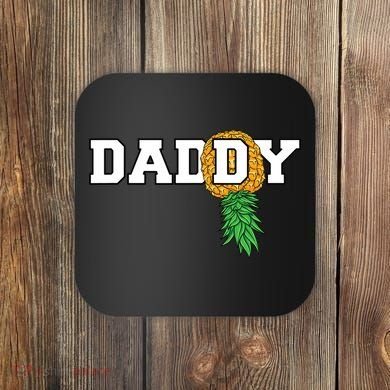 Upside Down Pineapple Swinger Daddy Men Coaster