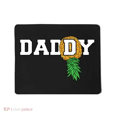 Upside Down Pineapple Swinger Daddy Men Mousepad