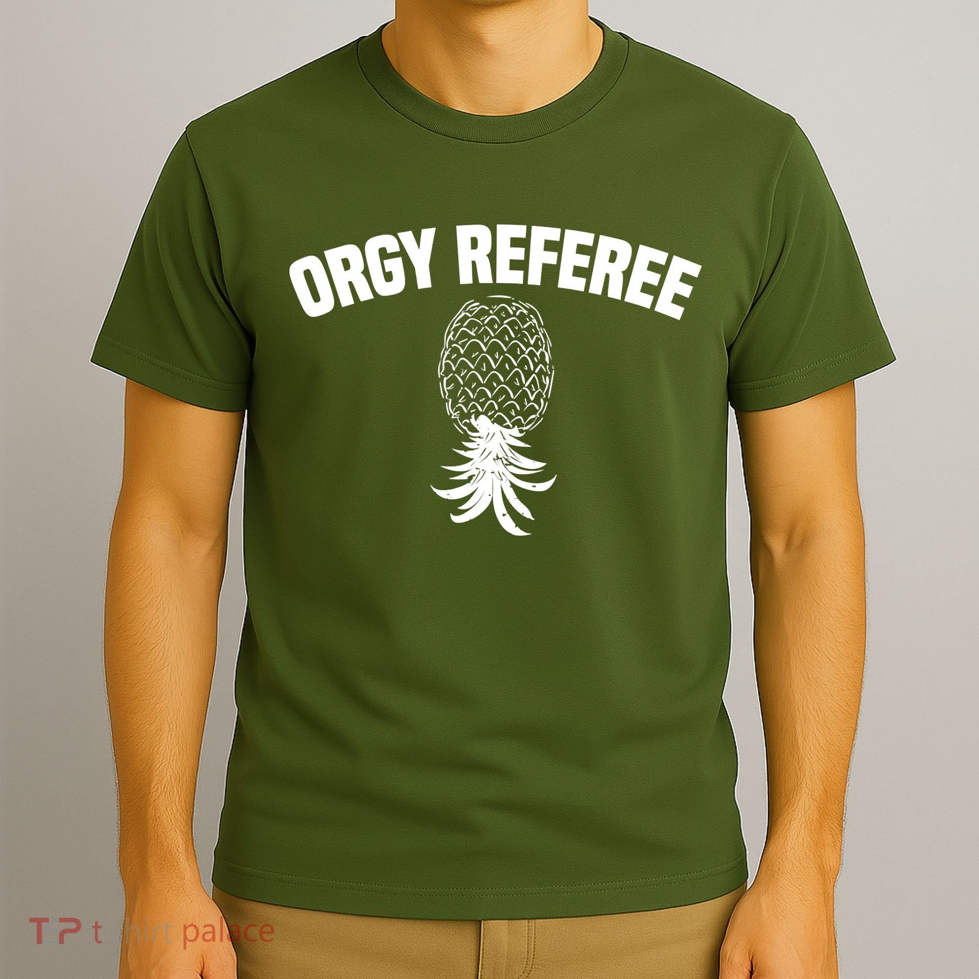 Upside Down Pineapple Group Sex Orgy Referee Swingers T-Shirt