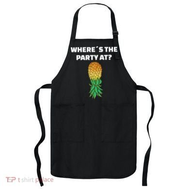 Upside Down Pineapple Where´S The Party At Apron