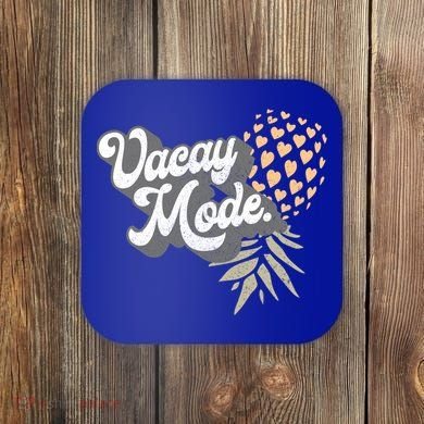 Upside Down Pineapple Vacay Mode Vacation Funny Swinger Gift Coaster