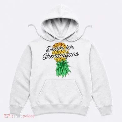 Upside Down Pineapple Down For Shenanigans Funny Swinger Hoodie
