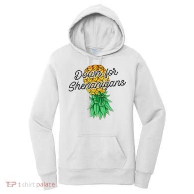 Upside Down Pineapple Down For Shenanigans Funny Swinger Women's Hoodie